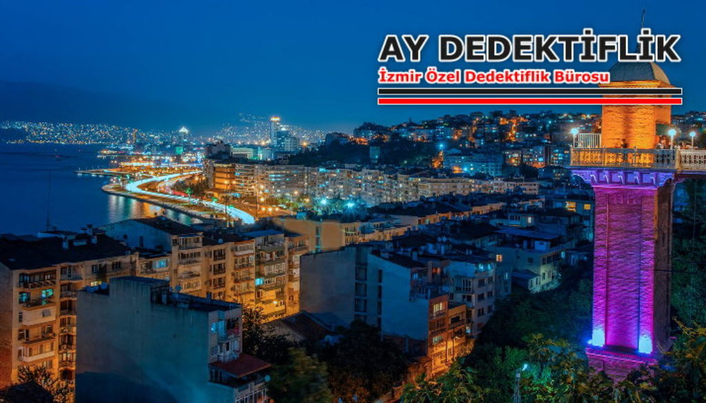 İzmir Dedektiflik Bürosu